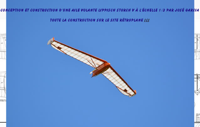 Conception et construction d’une aile volante Lippisch storch V à l’échelle 1/3 par José GARCIA

Toute la construction sur le site rétroplane ICI
