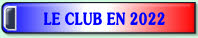 LE CLUB EN 2022.