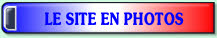 LE SITE EN PHOTOS.